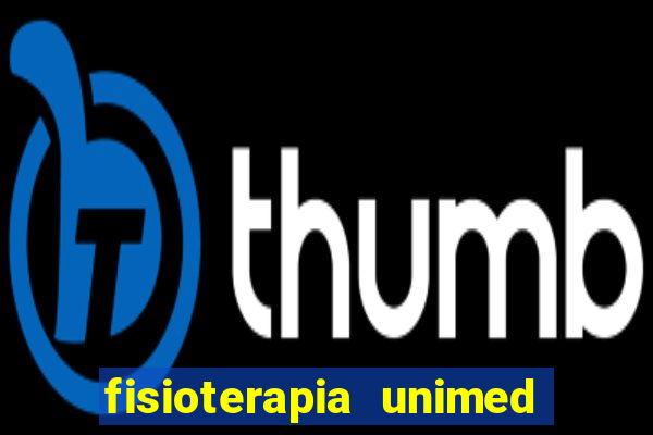 fisioterapia unimed porto alegre